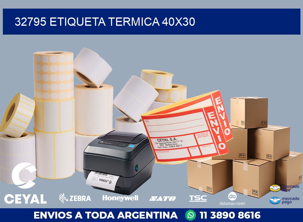 32795 ETIQUETA TERMICA 40X30