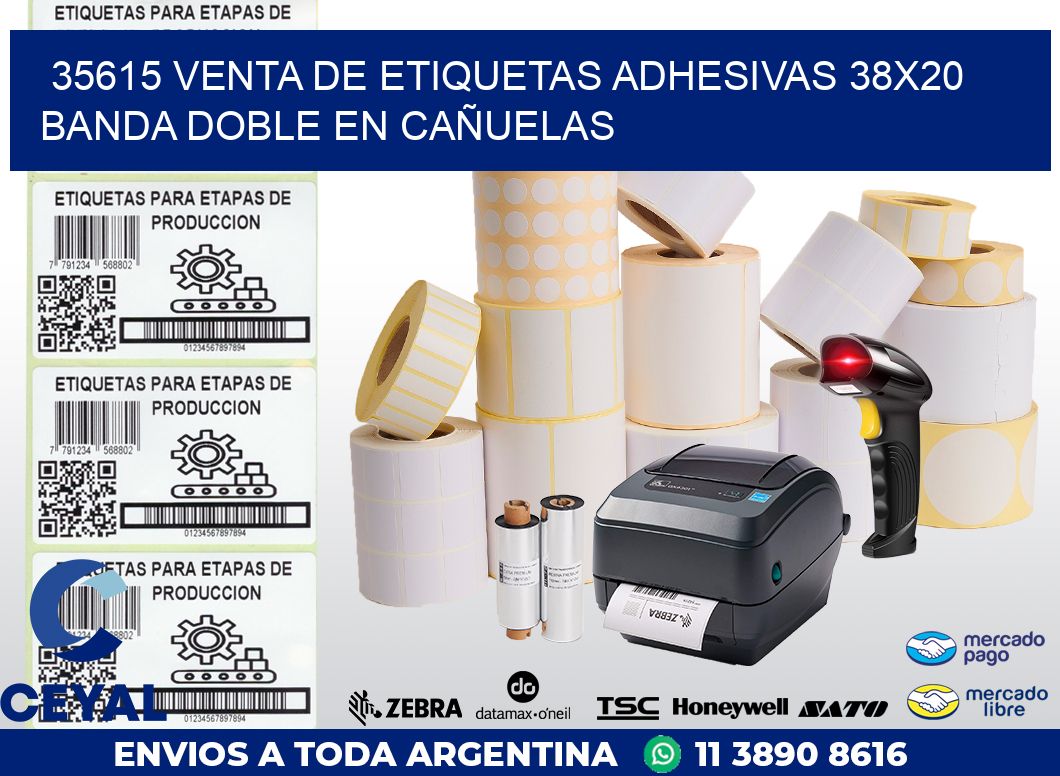 35615 VENTA DE ETIQUETAS ADHESIVAS 38X20 BANDA DOBLE EN CAÑUELAS