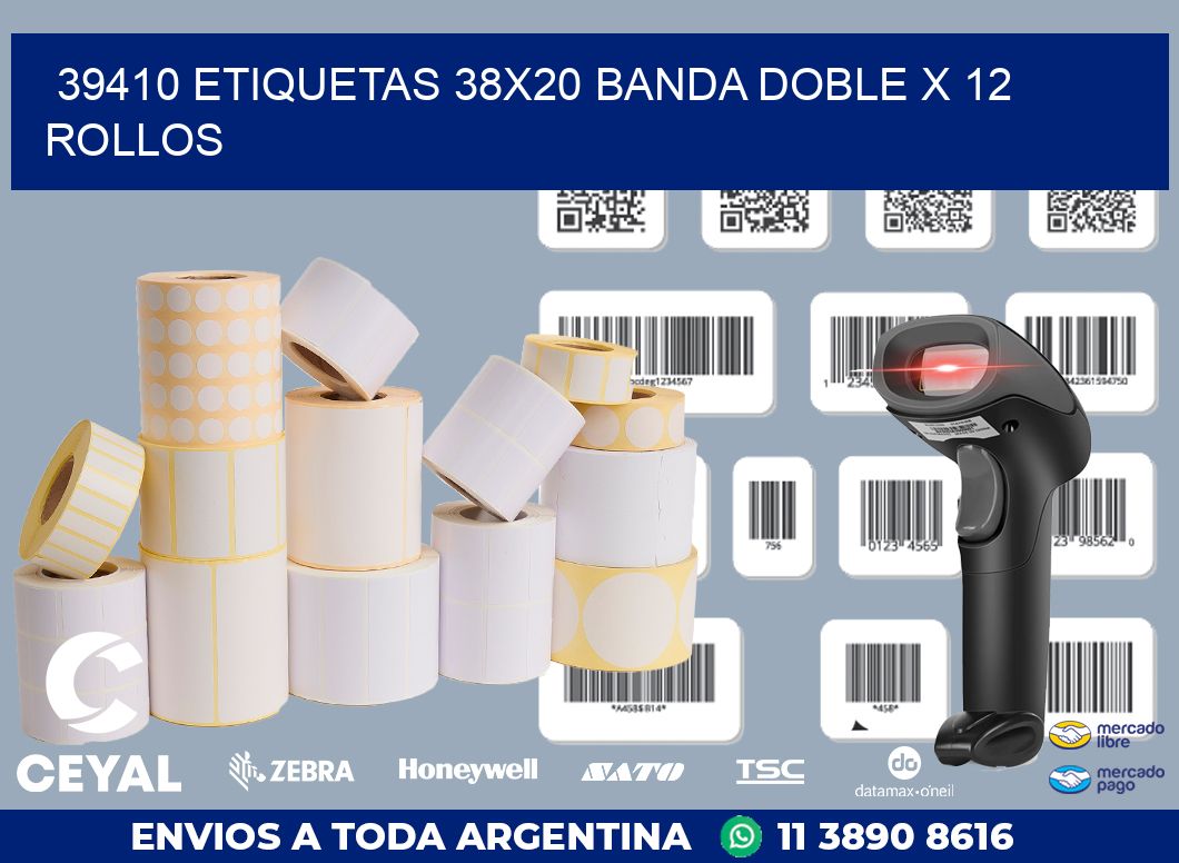 39410 ETIQUETAS 38X20 BANDA DOBLE X 12 ROLLOS