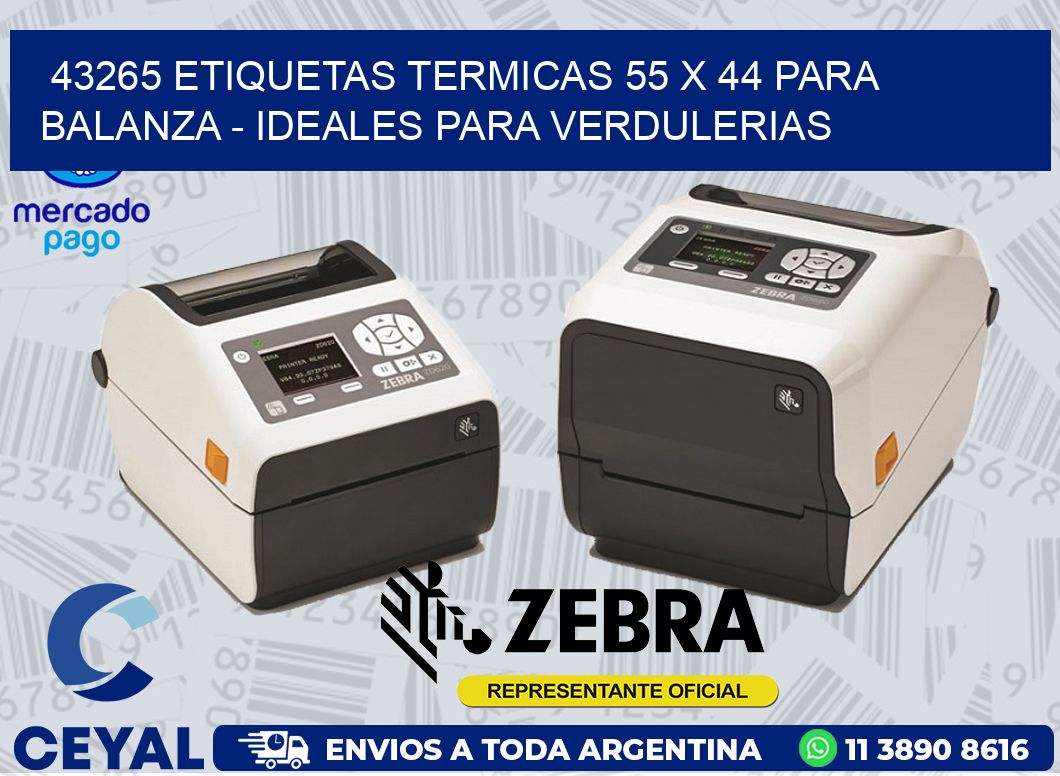 43265 ETIQUETAS TERMICAS 55 X 44 PARA BALANZA - IDEALES PARA VERDULERIAS