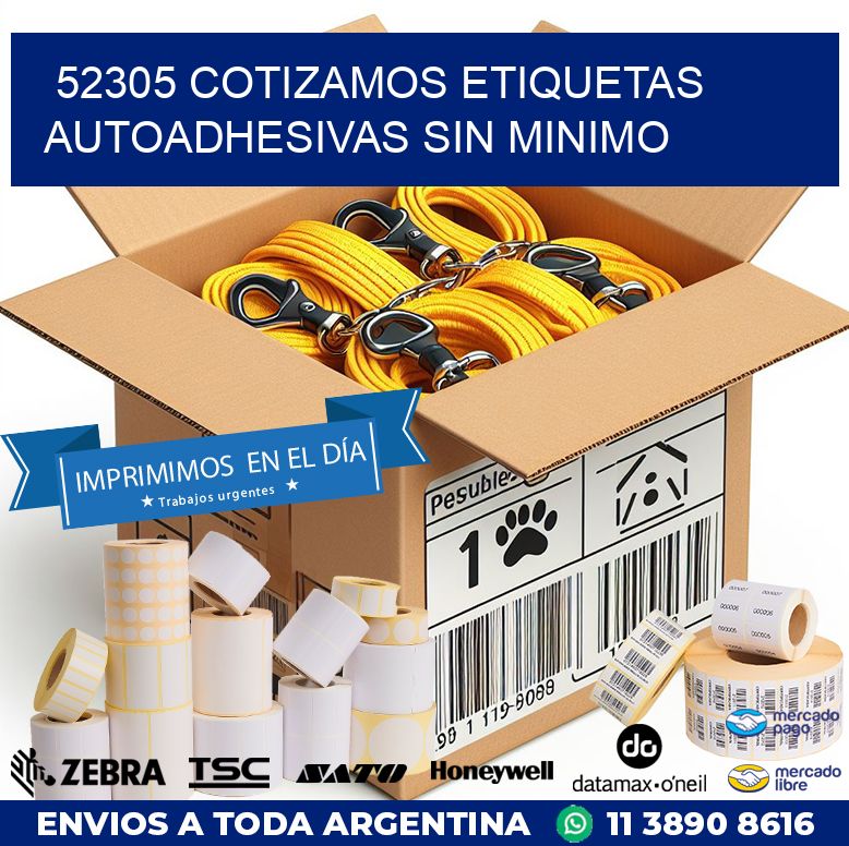 52305 COTIZAMOS ETIQUETAS AUTOADHESIVAS SIN MINIMO