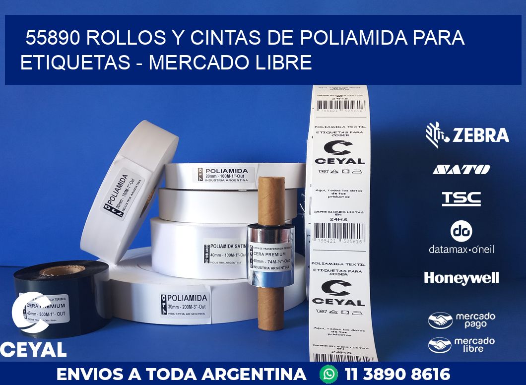 55890 ROLLOS Y CINTAS DE POLIAMIDA PARA ETIQUETAS - MERCADO LIBRE
