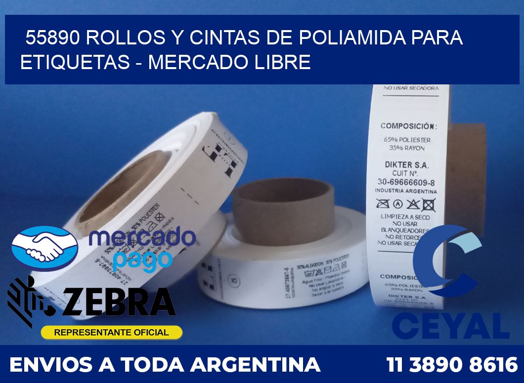55890 ROLLOS Y CINTAS DE POLIAMIDA PARA ETIQUETAS - MERCADO LIBRE