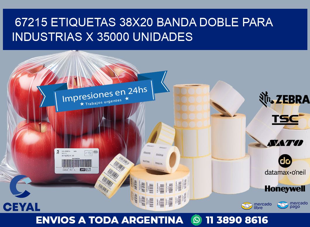 67215 ETIQUETAS 38X20 BANDA DOBLE PARA INDUSTRIAS X 35000 UNIDADES