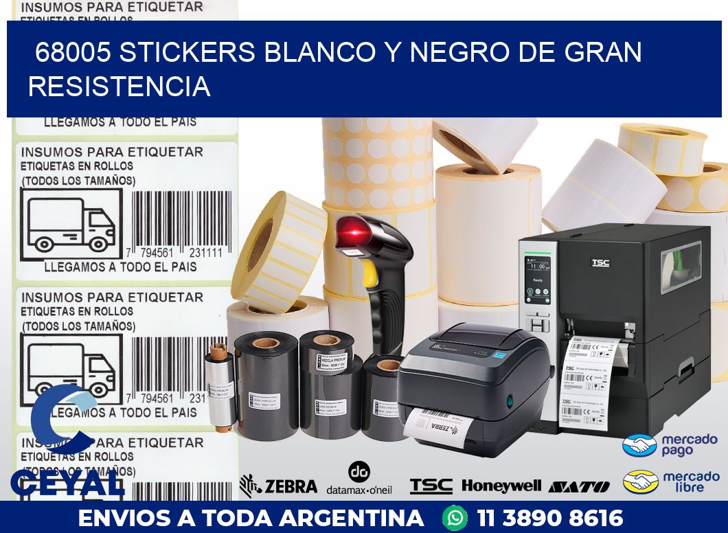 68005 STICKERS BLANCO Y NEGRO DE GRAN RESISTENCIA