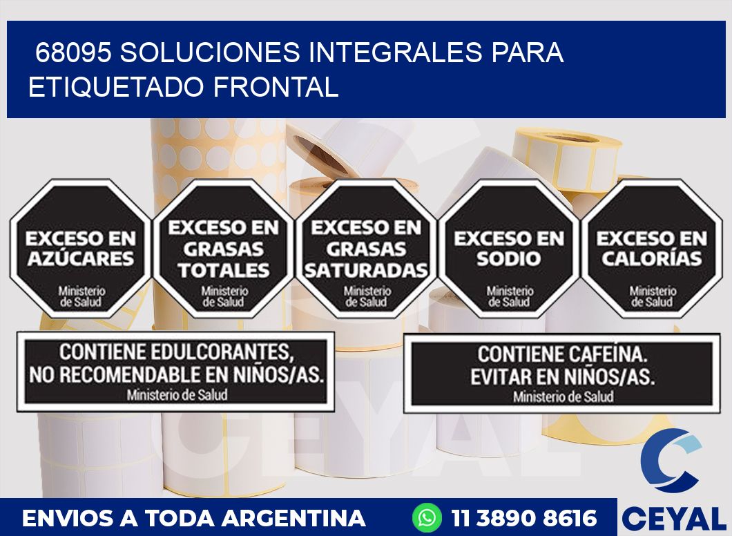 68095 SOLUCIONES INTEGRALES PARA ETIQUETADO FRONTAL