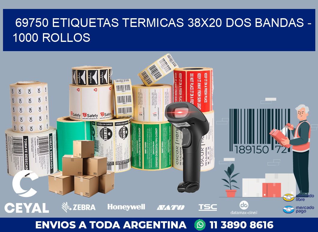 69750 ETIQUETAS TERMICAS 38X20 DOS BANDAS - 1000 ROLLOS
