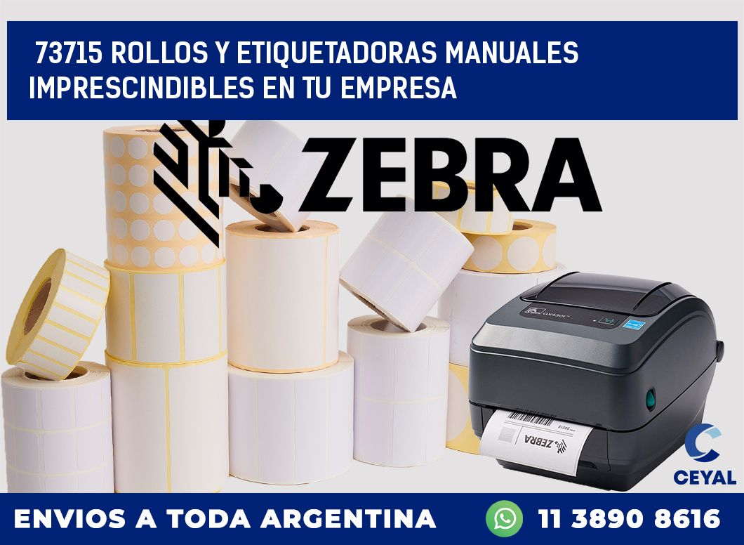 73715 ROLLOS Y ETIQUETADORAS MANUALES IMPRESCINDIBLES EN TU EMPRESA