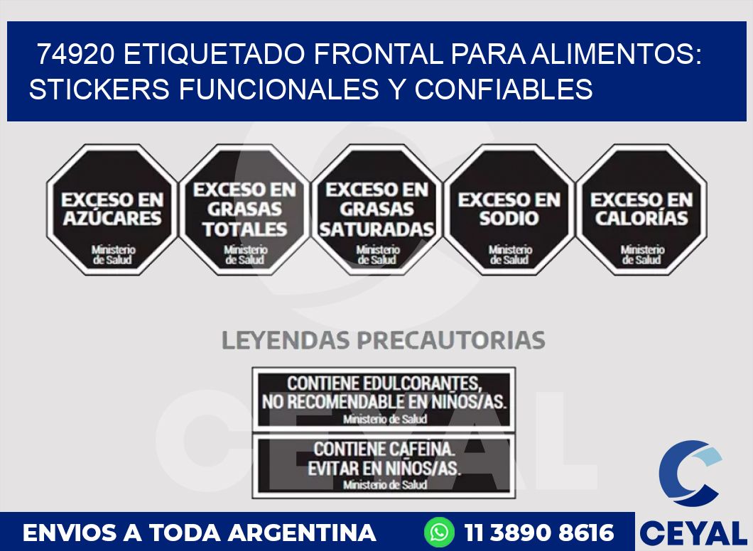 74920 ETIQUETADO FRONTAL PARA ALIMENTOS: STICKERS FUNCIONALES Y CONFIABLES