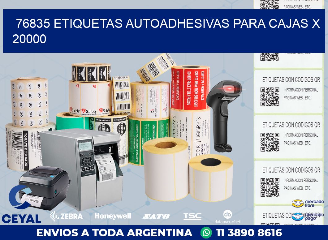 76835 ETIQUETAS AUTOADHESIVAS PARA CAJAS X 20000