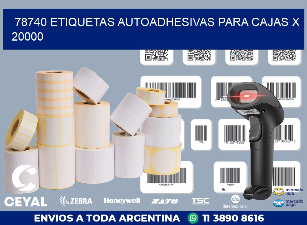 78740 ETIQUETAS AUTOADHESIVAS PARA CAJAS X 20000