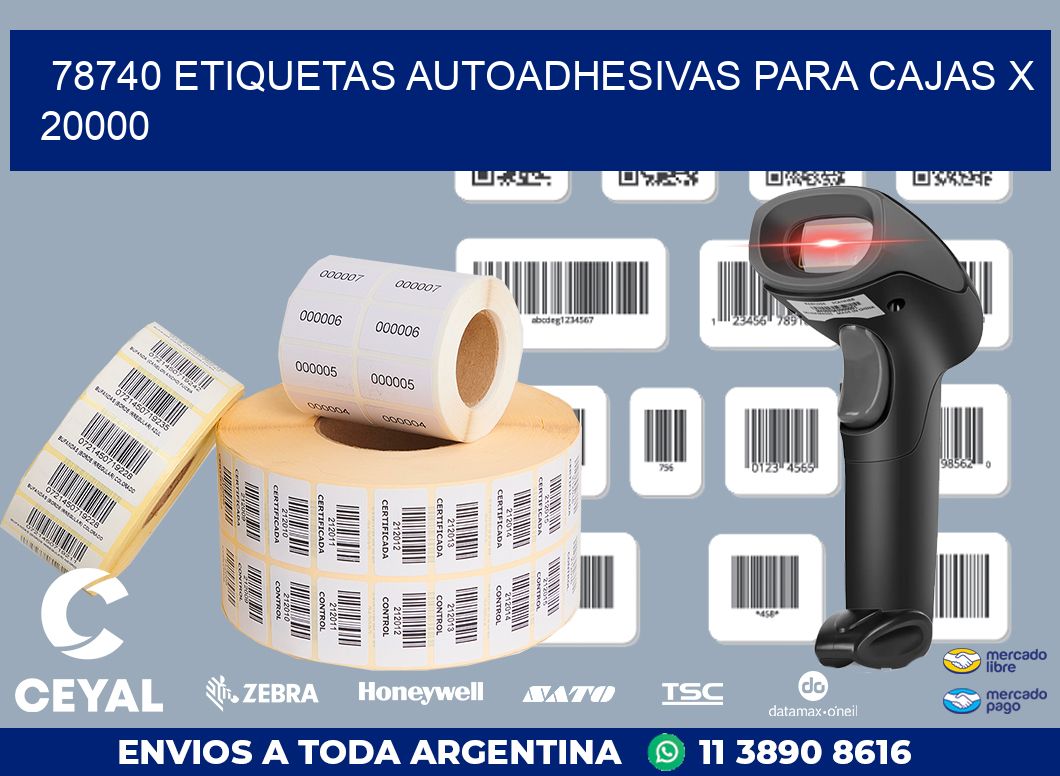 78740 ETIQUETAS AUTOADHESIVAS PARA CAJAS X 20000