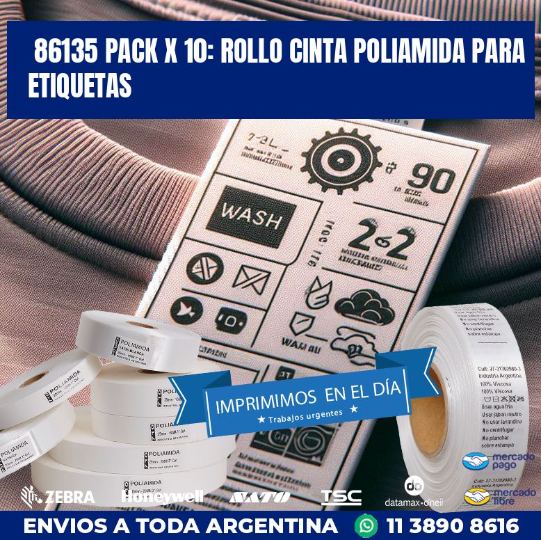 86135 PACK X 10: ROLLO CINTA POLIAMIDA PARA ETIQUETAS