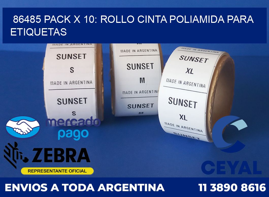 86485 PACK X 10: ROLLO CINTA POLIAMIDA PARA ETIQUETAS