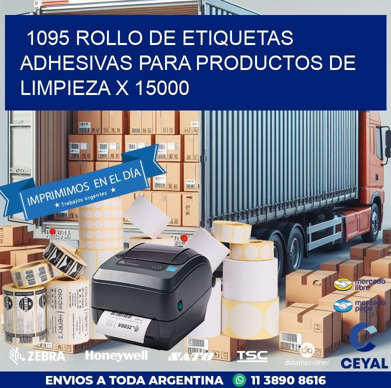 1095 ROLLO DE ETIQUETAS ADHESIVAS PARA PRODUCTOS DE LIMPIEZA X 15000