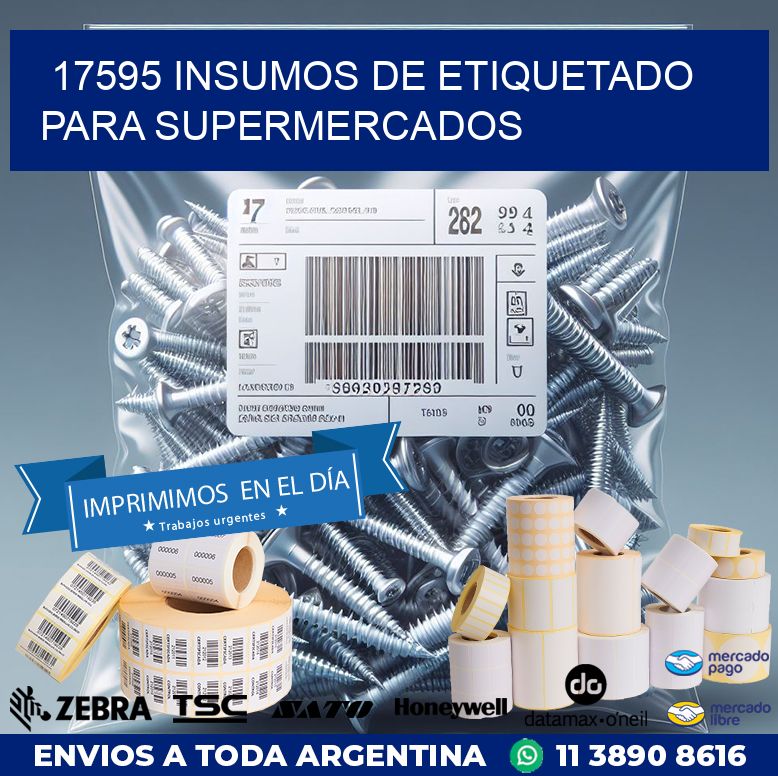 17595 INSUMOS DE ETIQUETADO PARA SUPERMERCADOS