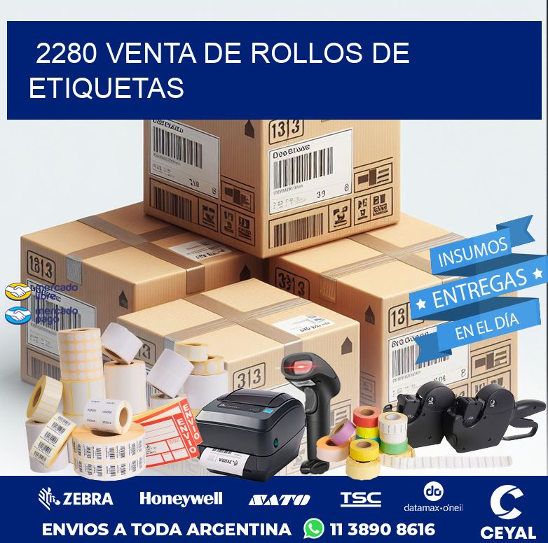 2280 VENTA DE ROLLOS DE ETIQUETAS