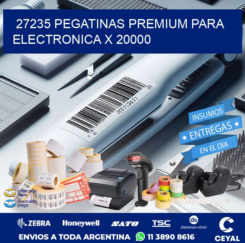 27235 PEGATINAS PREMIUM PARA ELECTRONICA X 20000