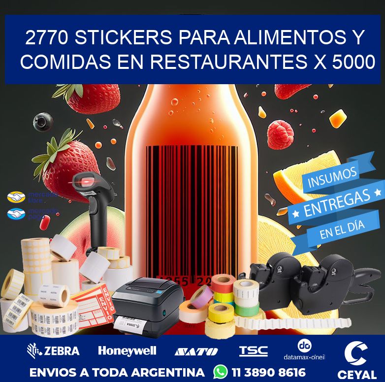 2770 STICKERS PARA ALIMENTOS Y COMIDAS EN RESTAURANTES X 5000