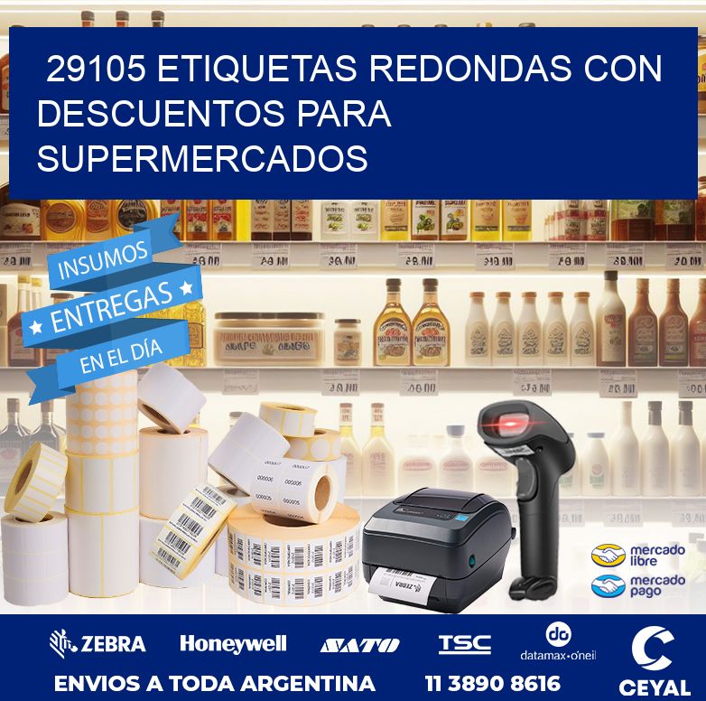 29105 ETIQUETAS REDONDAS CON DESCUENTOS PARA SUPERMERCADOS