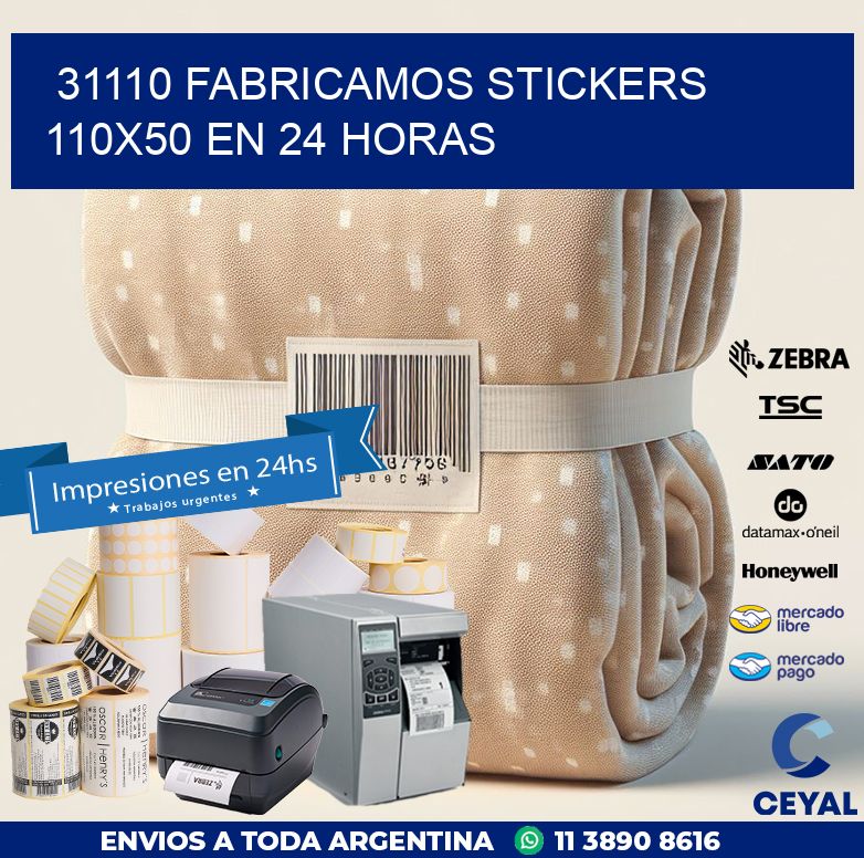 31110 FABRICAMOS STICKERS 110X50 EN 24 HORAS