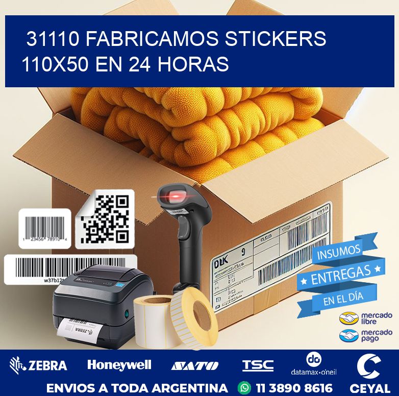 31110 FABRICAMOS STICKERS 110X50 EN 24 HORAS