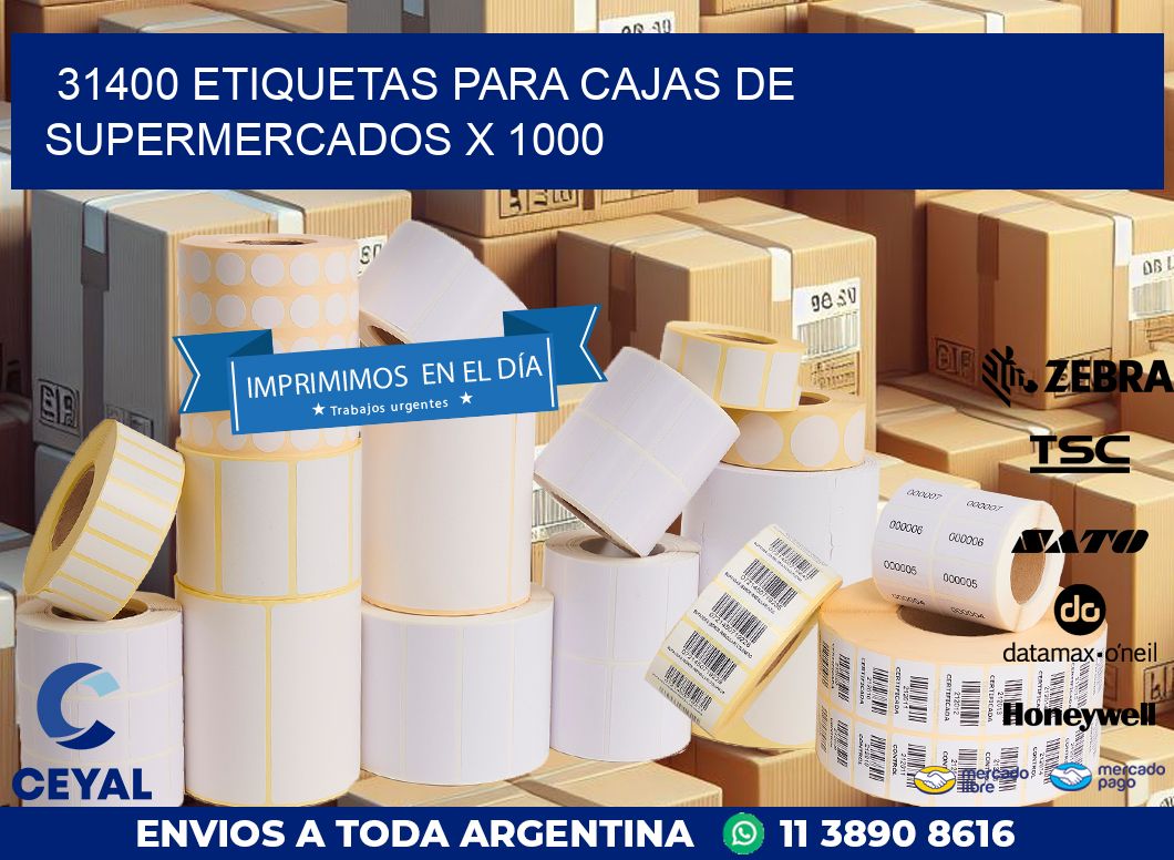 31400 ETIQUETAS PARA CAJAS DE SUPERMERCADOS X 1000
