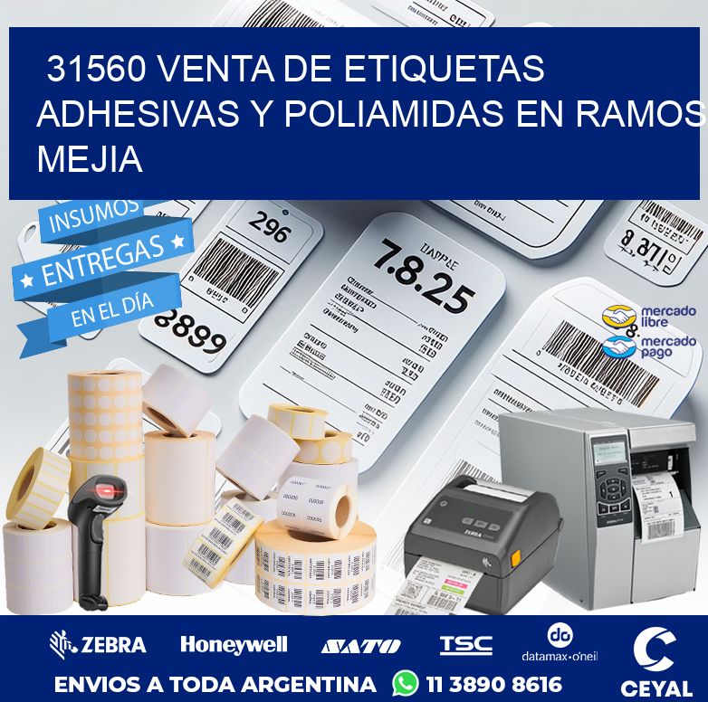 31560 VENTA DE ETIQUETAS ADHESIVAS Y POLIAMIDAS EN RAMOS MEJIA