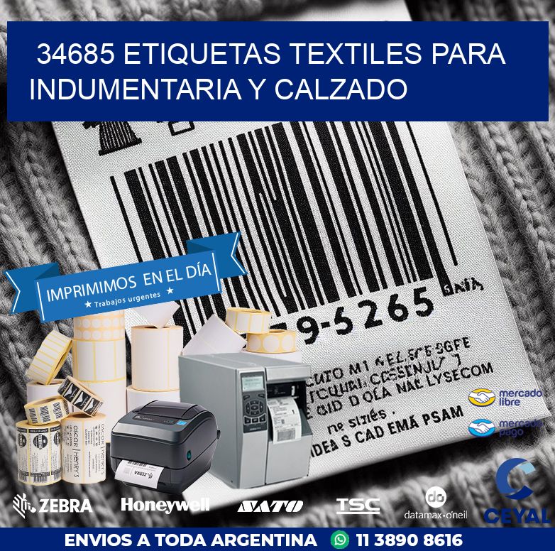 34685 ETIQUETAS TEXTILES PARA INDUMENTARIA Y CALZADO
