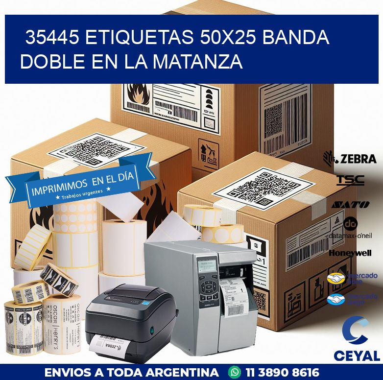 35445 ETIQUETAS 50X25 BANDA DOBLE EN LA MATANZA
