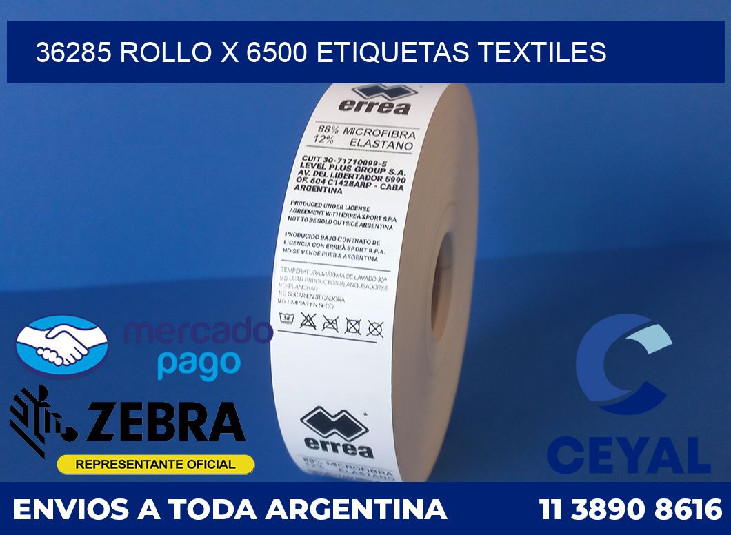 36285 ROLLO X 6500 ETIQUETAS TEXTILES