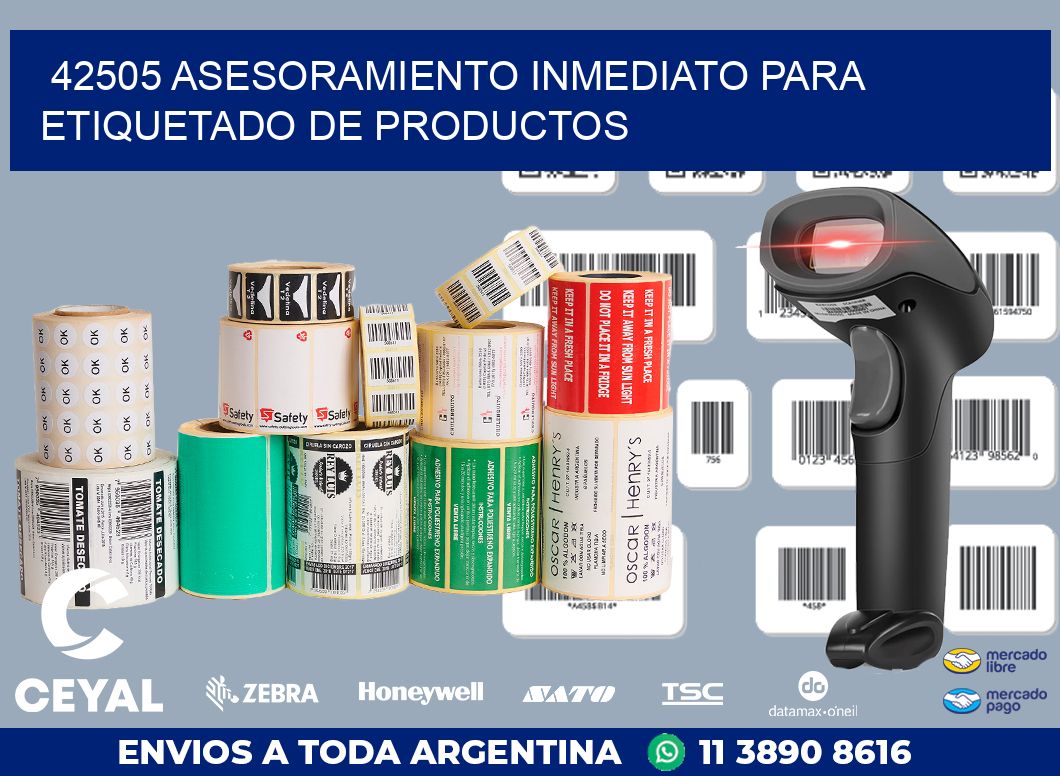 42505 ASESORAMIENTO INMEDIATO PARA ETIQUETADO DE PRODUCTOS