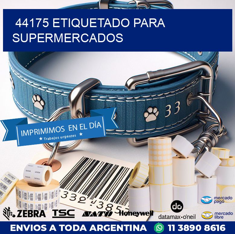 44175 ETIQUETADO PARA SUPERMERCADOS