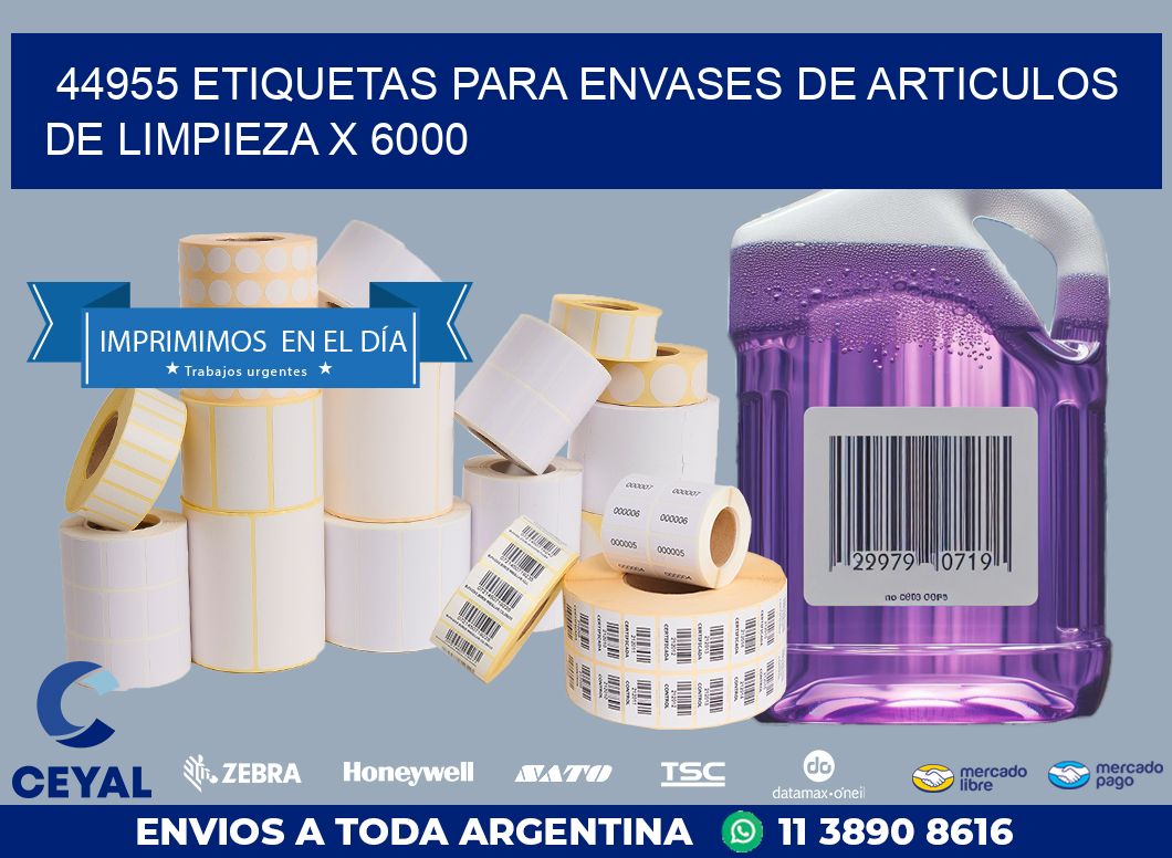 44955 ETIQUETAS PARA ENVASES DE ARTICULOS DE LIMPIEZA X 6000