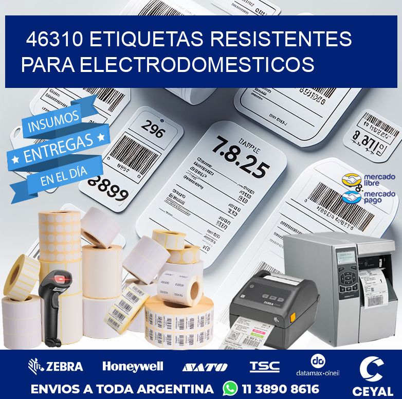 46310 ETIQUETAS RESISTENTES PARA ELECTRODOMESTICOS