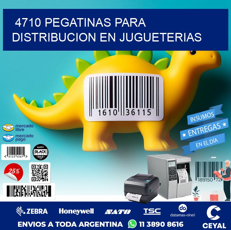 4710 PEGATINAS PARA DISTRIBUCION EN JUGUETERIAS