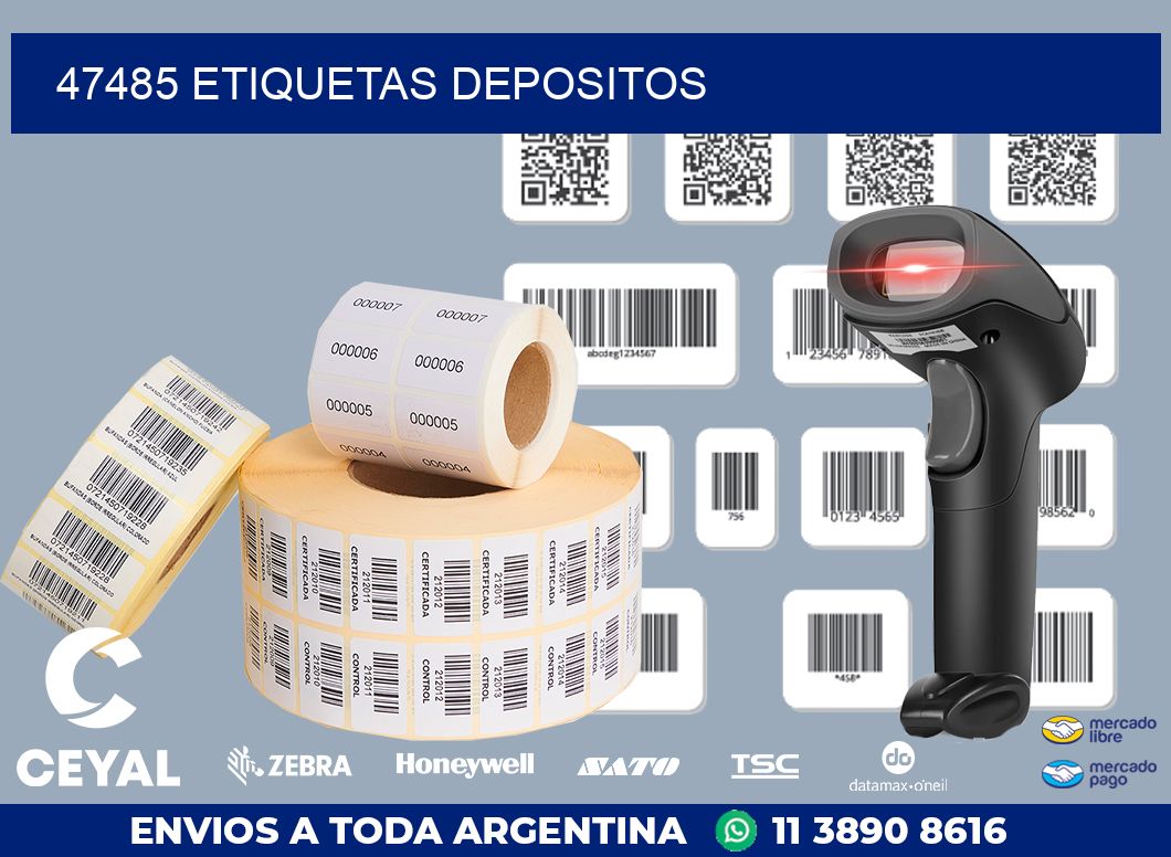 47485 ETIQUETAS DEPOSITOS