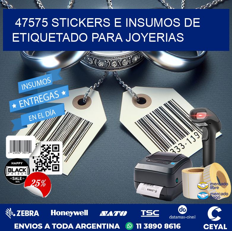 47575 STICKERS E INSUMOS DE ETIQUETADO PARA JOYERIAS
