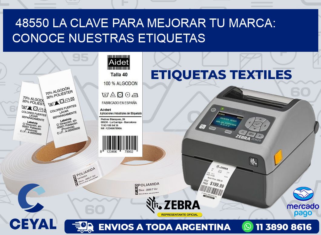 48550 LA CLAVE PARA MEJORAR TU MARCA: CONOCE NUESTRAS ETIQUETAS