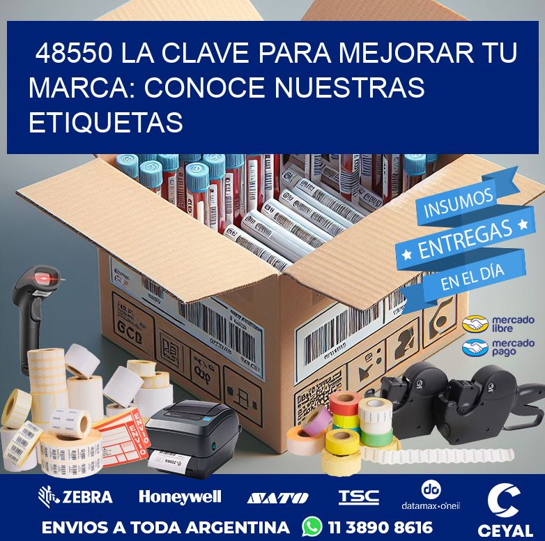 48550 LA CLAVE PARA MEJORAR TU MARCA: CONOCE NUESTRAS ETIQUETAS
