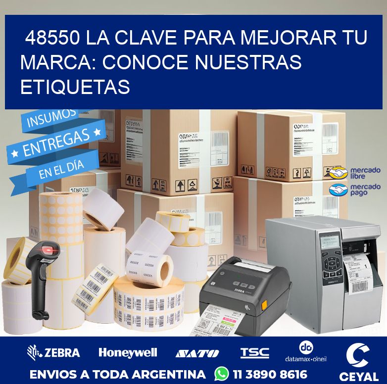 48550 LA CLAVE PARA MEJORAR TU MARCA: CONOCE NUESTRAS ETIQUETAS