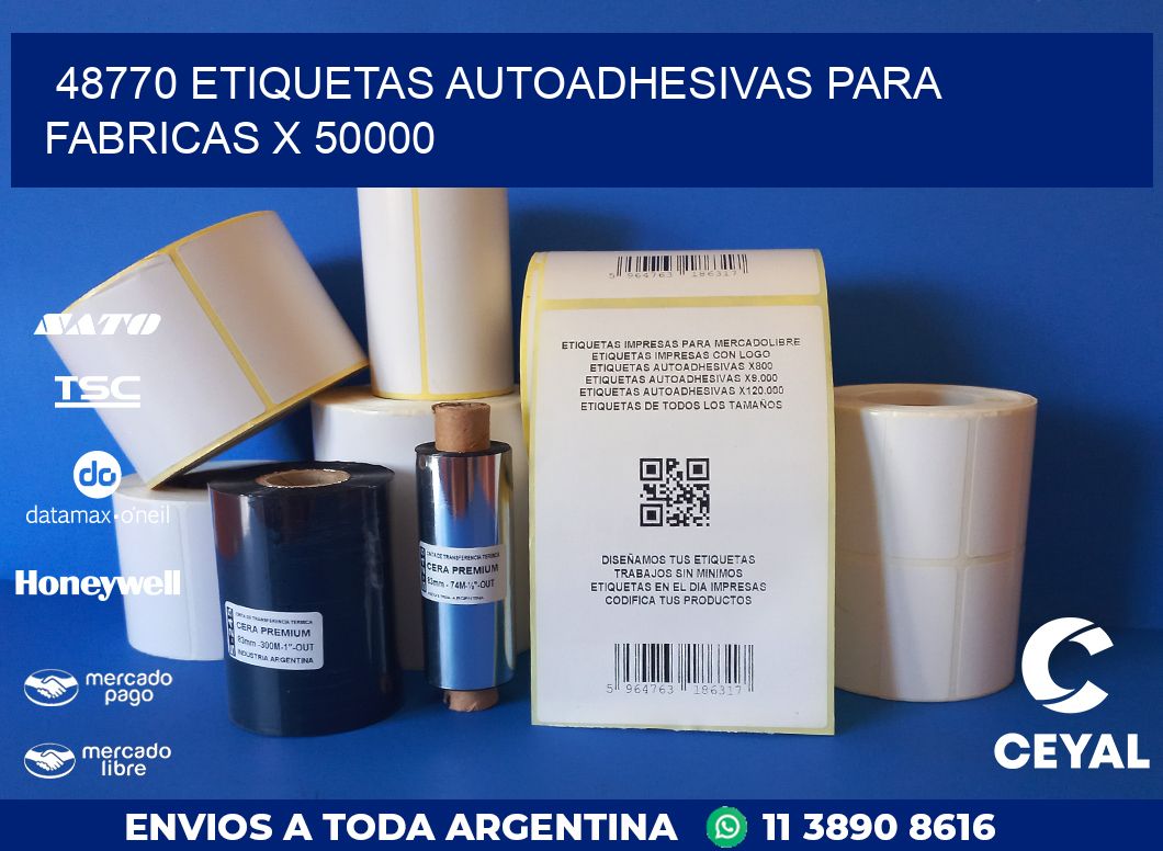 48770 ETIQUETAS AUTOADHESIVAS PARA FABRICAS X 50000