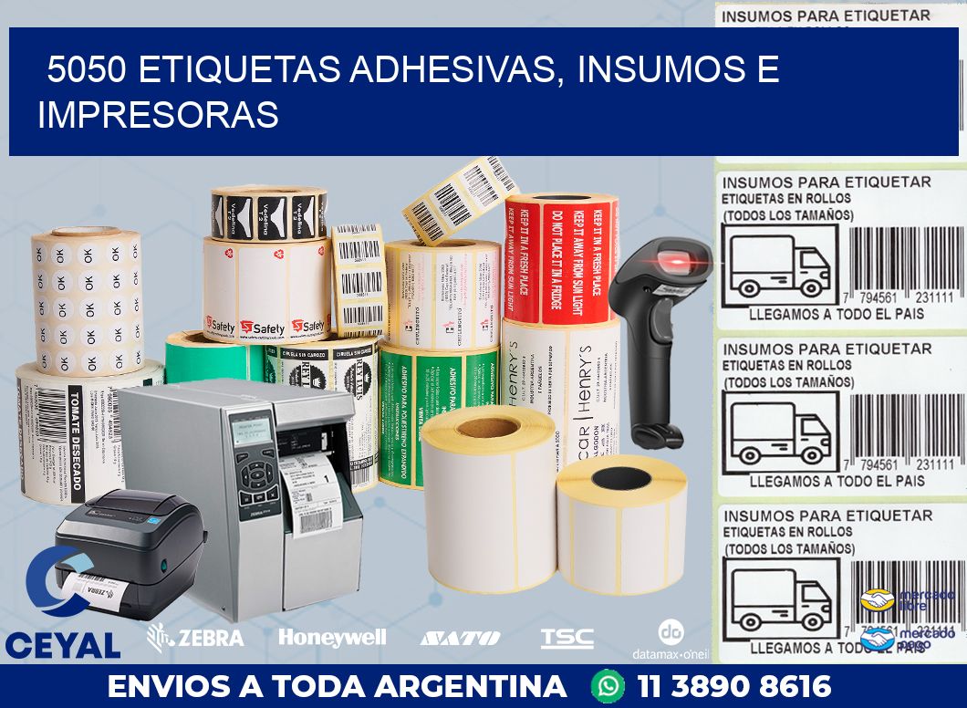 5050 ETIQUETAS ADHESIVAS, INSUMOS E IMPRESORAS