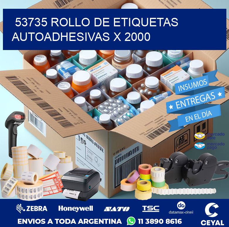 53735 ROLLO DE ETIQUETAS AUTOADHESIVAS X 2000
