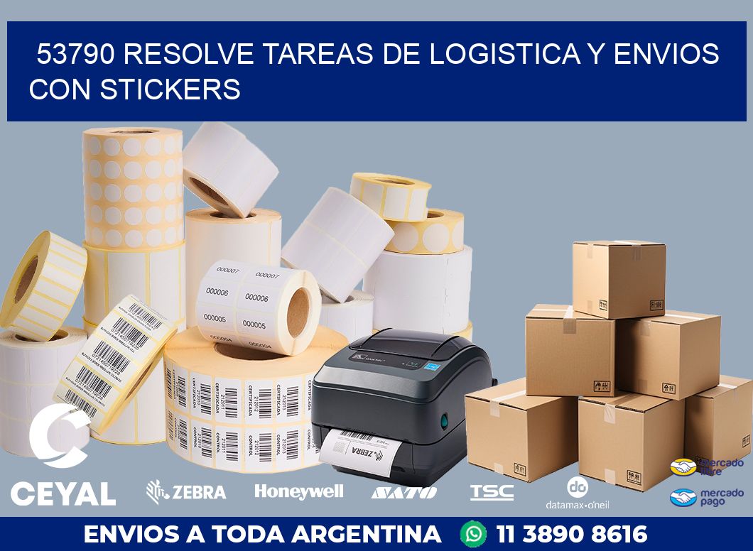 53790 RESOLVE TAREAS DE LOGISTICA Y ENVIOS CON STICKERS