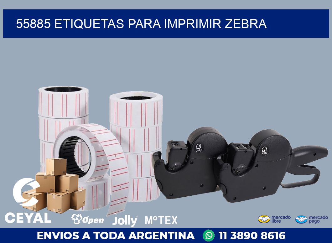 55885 ETIQUETAS PARA IMPRIMIR ZEBRA
