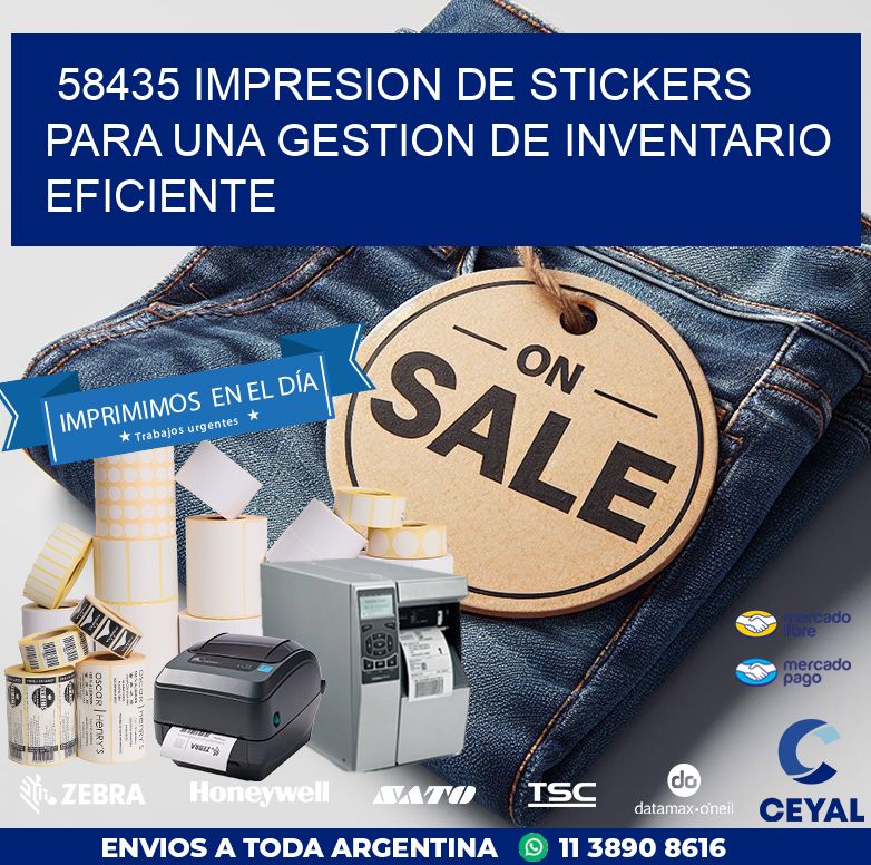 58435 IMPRESION DE STICKERS PARA UNA GESTION DE INVENTARIO EFICIENTE