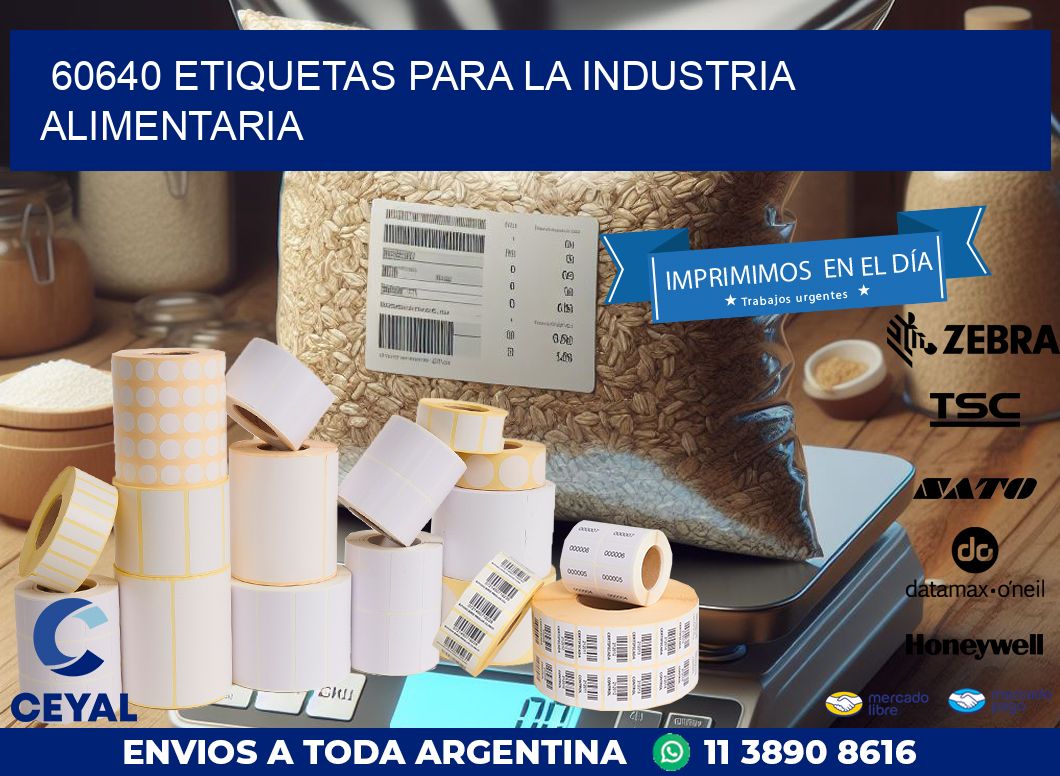 60640 ETIQUETAS PARA LA INDUSTRIA ALIMENTARIA