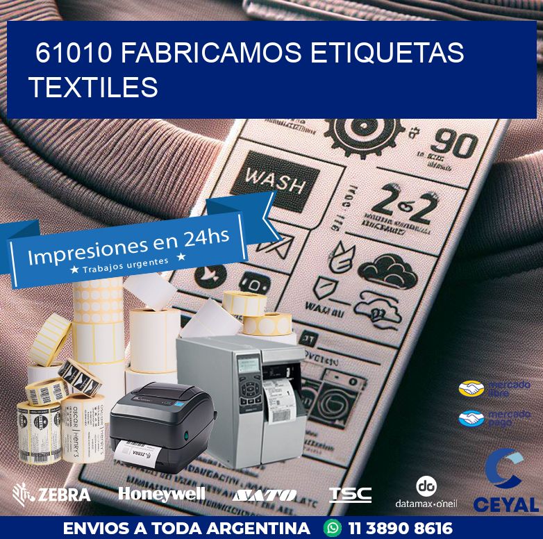 61010 FABRICAMOS ETIQUETAS TEXTILES