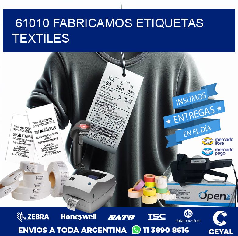 61010 FABRICAMOS ETIQUETAS TEXTILES